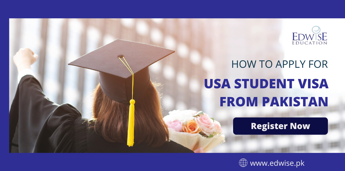 How to Apply for USA Student Visa from Pakistan 2023